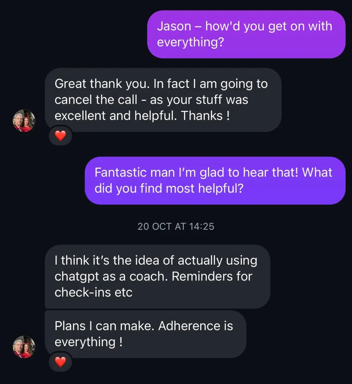 Customer message: the idea of actually using ChatGPT as a coach – adherence is everything